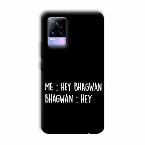 Hey Bhagwan Phone Customized Printed Back Cover for Vivo Y73