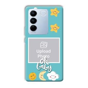 Oh Baby Customized Printed Back Cover for Vivo V27