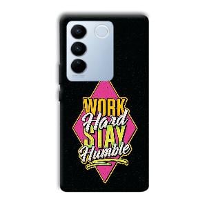 Work Hard Quote Phone Customized Printed Back Cover for Vivo V27