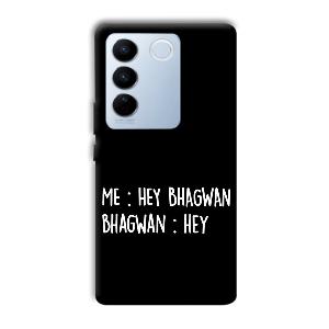 Hey Bhagwan Phone Customized Printed Back Cover for Vivo V27