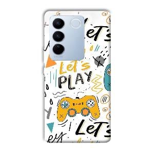 Let's Play Phone Customized Printed Back Cover for Vivo V27
