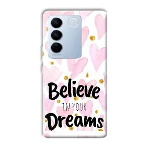 Believe Phone Customized Printed Back Cover for Vivo V27