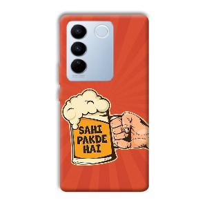 Sahi Pakde Hai Phone Customized Printed Back Cover for Vivo V27 Pro