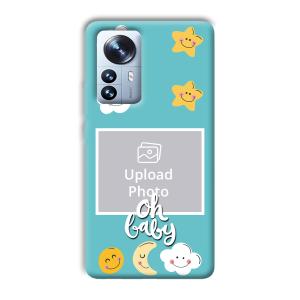 Oh Baby Customized Printed Back Cover for Xiaomi 12 Pro