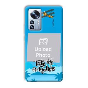 Take Me Anywhere Travel Customized Printed Back Cover for Xiaomi 12 Pro
