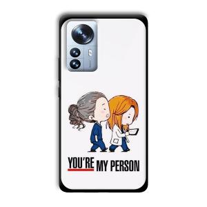 You are my person Customized Printed Glass Back Cover for Xiaomi 12 Pro