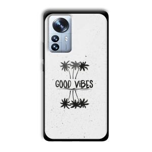 Good Vibes Customized Printed Glass Back Cover for Xiaomi 12 Pro