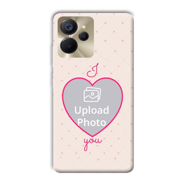 I Love You Customized Printed Back Cover for Realme 9i 5G