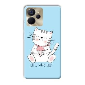 Chill Vibes Phone Customized Printed Back Cover for Realme 9i 5G