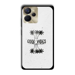 Good Vibes Customized Printed Glass Back Cover for Realme 9i 5G