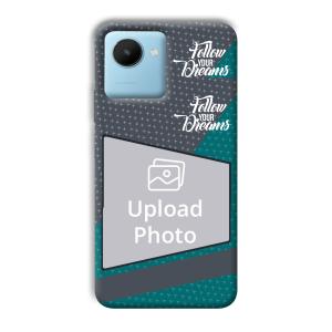 Follow Your Dreams Customized Printed Back Cover for Realme C30s