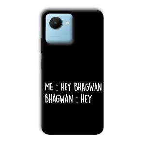 Hey Bhagwan Phone Customized Printed Back Cover for Realme C30s