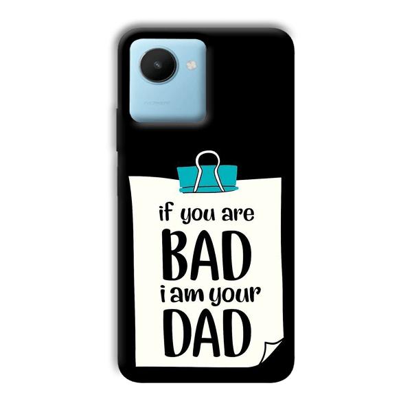 Dad Quote Phone Customized Printed Back Cover for Realme C30s