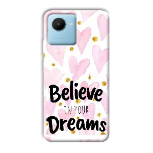 Believe Phone Customized Printed Back Cover for Realme C30s