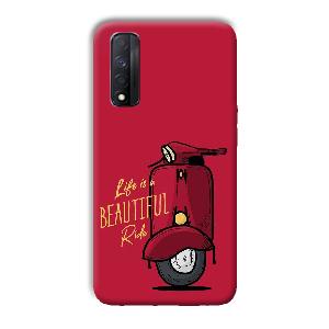 Life is Beautiful  Phone Customized Printed Back Cover for Realme Narzo 30