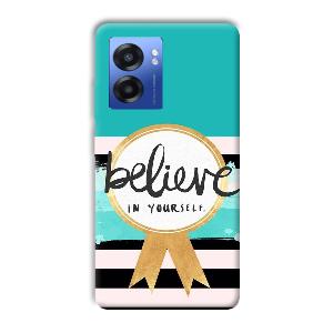 Believe in Yourself Phone Customized Printed Back Cover for Realme Narzo 50 5G