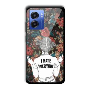 I Hate Everyone Customized Printed Glass Back Cover for Realme Narzo 50 5G