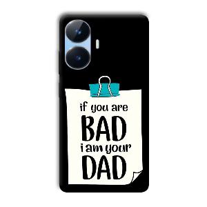 Dad Quote Phone Customized Printed Back Cover for Realme Narzo N55