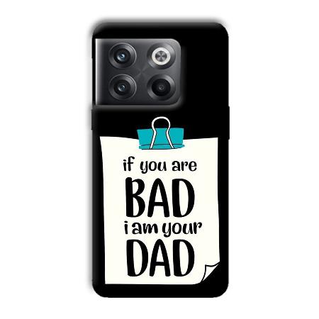 Dad Quote Customized Printed Back Case for OnePlus 10T 5G