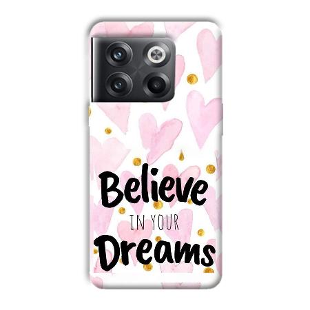 Believe Customized Printed Back Case for OnePlus 10T 5G