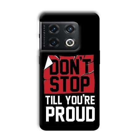 Don't Stop Customized Printed Back Case for OnePlus 10 Pro 5G