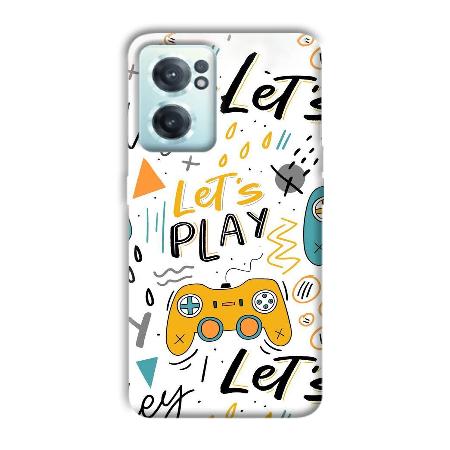 Let's Play Customized Printed Back Case for OnePlus Nord CE 2