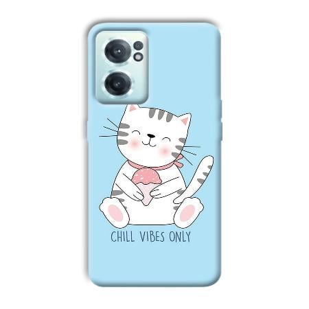 Chill Vibes Customized Printed Back Case for OnePlus Nord CE 2