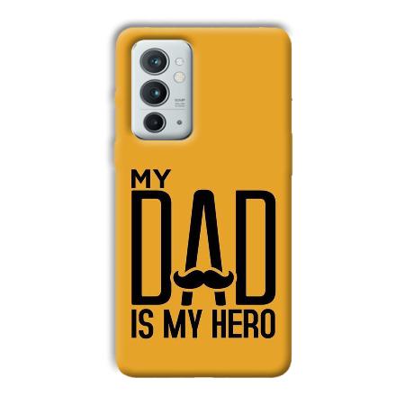 My Dad  Customized Printed Back Case for OnePlus 9RT