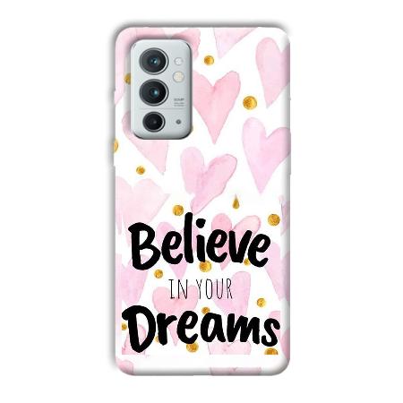 Believe Customized Printed Back Case for OnePlus 9RT