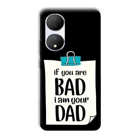 Dad Quote Customized Printed Back Case for Vivo Y100