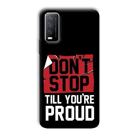 Don't Stop Customized Printed Back Case for Vivo Y12s