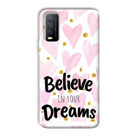 Believe Customized Printed Back Case for Vivo Y12s