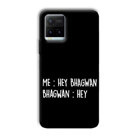 Hey Bhagwan Customized Printed Back Case for Vivo Y21T