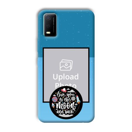 Love You Customized Printed Back Case for Vivo Y3s