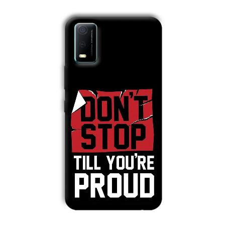 Don't Stop Customized Printed Back Case for Vivo Y3s