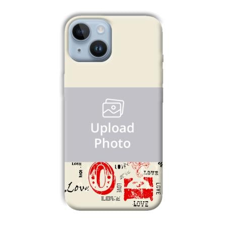 LOVE Customized Printed Back Case for Apple iPhone 14