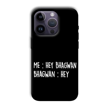 Hey Bhagwan Customized Printed Back Case for Apple iPhone 14 Pro