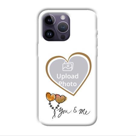 You & Me Customized Printed Back Case for Apple iPhone 14 Pro Max