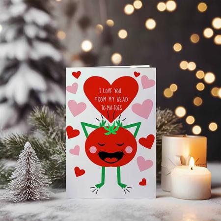 I Love You Tomato Valentine's Day Customized Printed Greeting Card