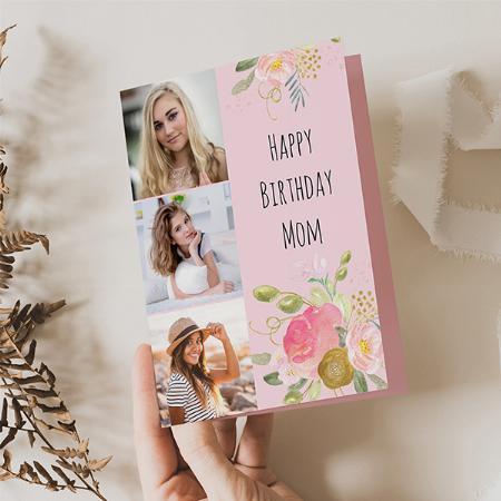 Mom Pink and Gold Feminine Floral 3 Photo Birthday Customized Printed Greeting Card