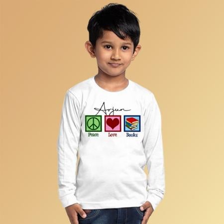 Peace Love Books Customized Full Sleeve Kid’s Cotton T-Shirt