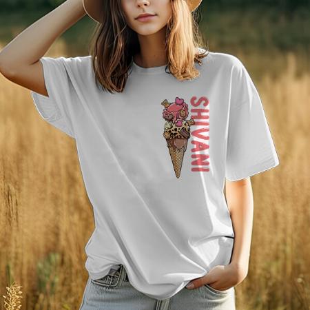Ice Cream Oversized Hip Hop Customized Printed Women's Half Sleeves Cotton T-Shirt