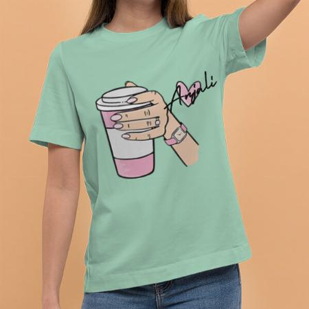 Coffee Time Customized Printed Women's Half Sleeves Cotton T-Shirt
