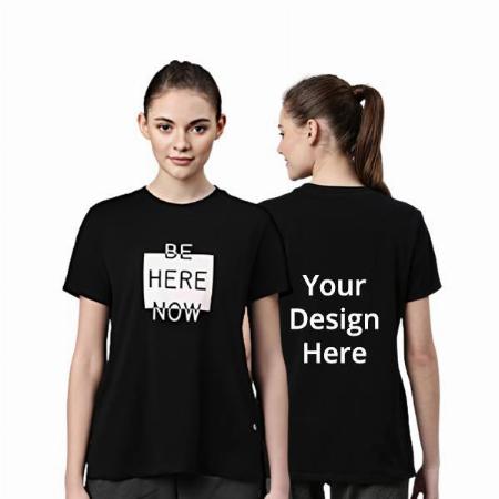 Black Customized Enamor Round Neck Be Here Now Design Graphic Printed Cotton T-Shirt for Women