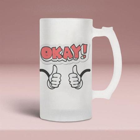 I'm Okay Design Customized Photo Printed Beer Mug