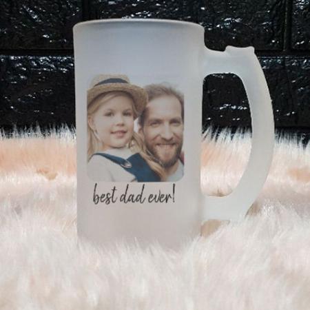Best Dad Ever Modern Photo Customized Photo Printed Beer Mug
