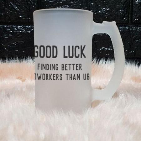 Good Luck Fun Humor Goodbye Coworker Monogram Customized Photo Printed Beer Mug