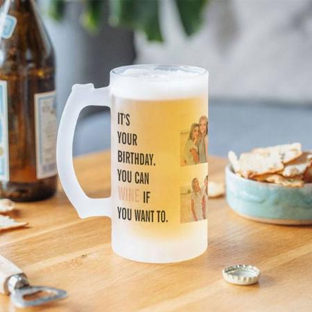 Funny Birthday Quotes with Photo Collage Customized Photo Printed Beer Mug