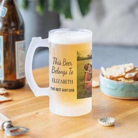Best Aunt Ever Photo Customized Photo Printed Beer Mug