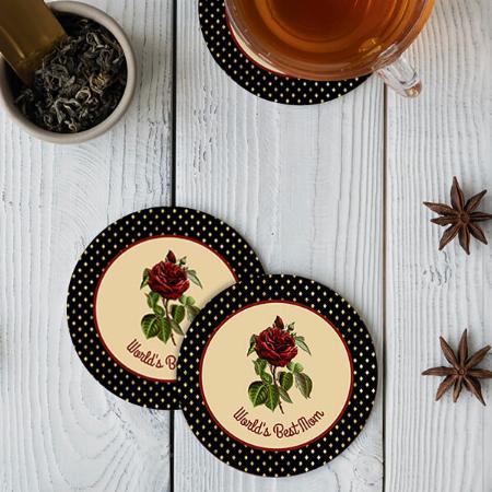 Happy Mother's Day World's Best Mom Burgundy Rose Customized Photo Printed Circle Tea & Coffee Coasters
